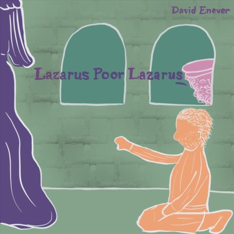 Lazarus, Poor Lazarus | Boomplay Music