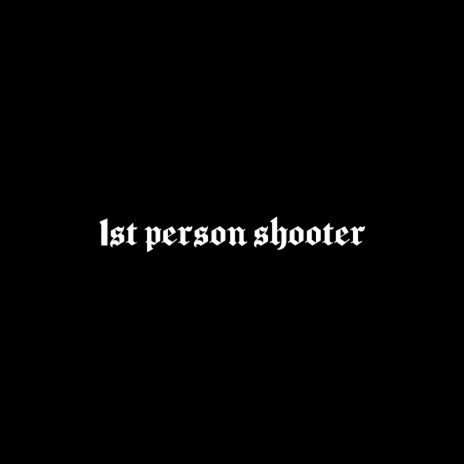 2nd person shooter | Boomplay Music