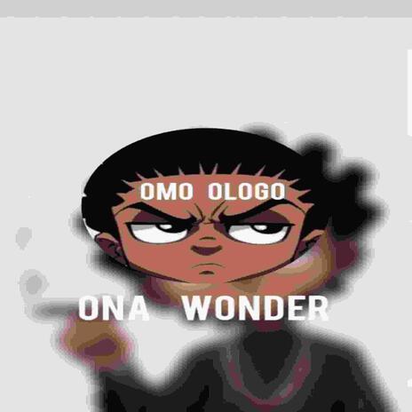 Omo Ologo | Boomplay Music