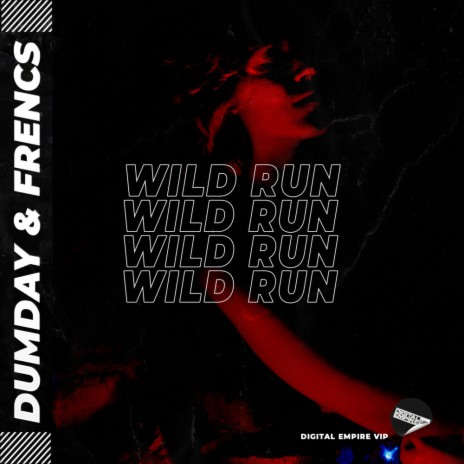 Wild Run (Extended Mix) ft. FRENCS