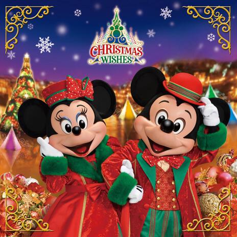 Christmas Wishes ft. Cast – Disneyland Paris | Boomplay Music