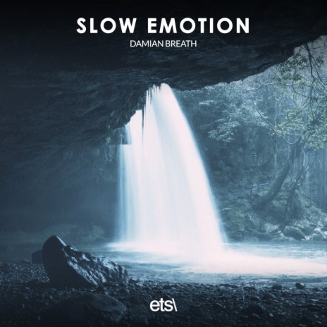 Slow Emotion (Extended Mix)