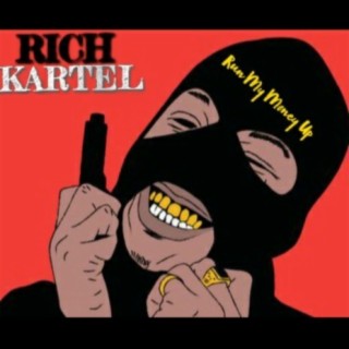 Rich Kartel