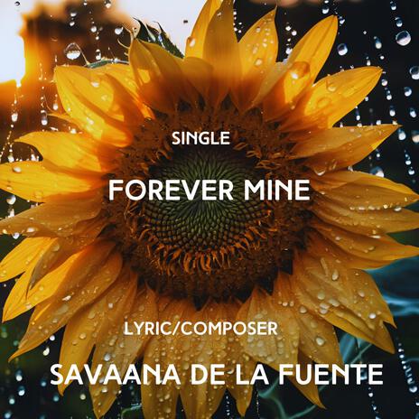 Forever Mine | Boomplay Music