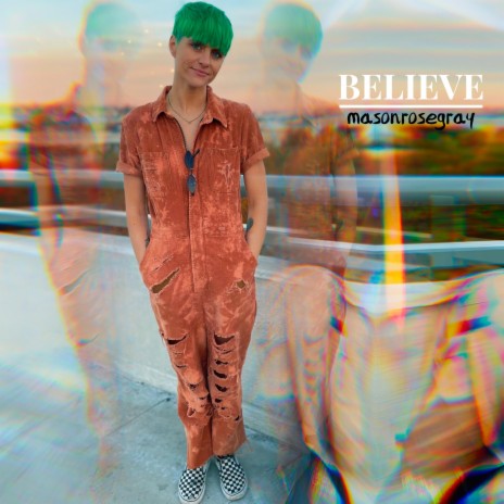 BELIEVE | Boomplay Music