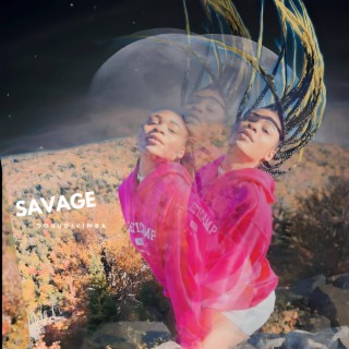Savage lyrics | Boomplay Music