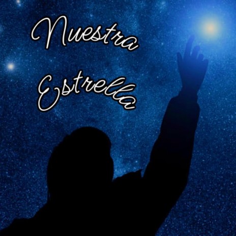 Nuestra Estrella | Boomplay Music