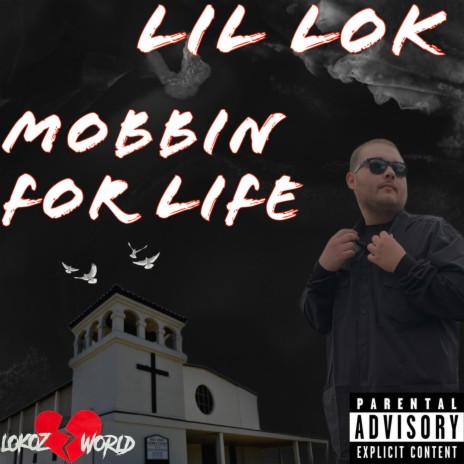 Mobbin For Life | Boomplay Music