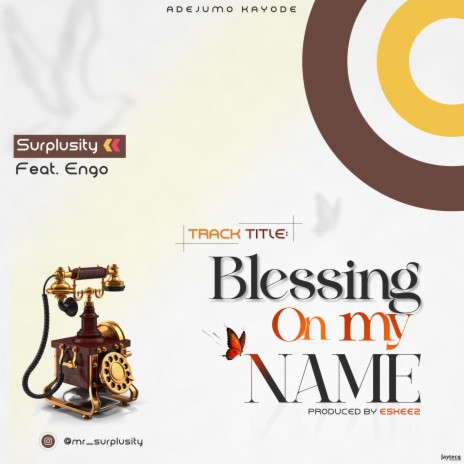 Blessing On My Name | Boomplay Music