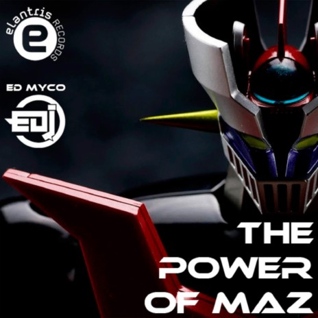 The Power of Maz (Original Mix) | Boomplay Music