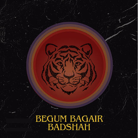 Begum Bagair Badshah | Boomplay Music