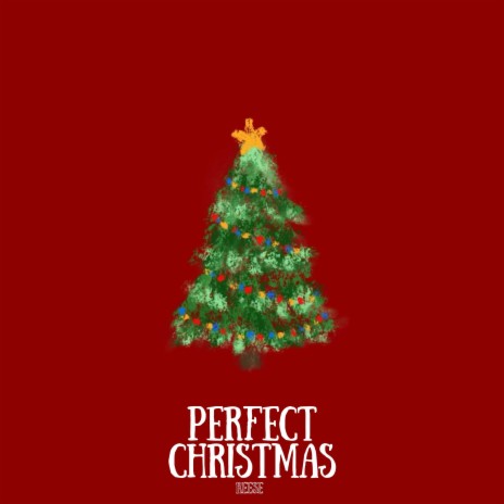 Perfect Christmas | Boomplay Music