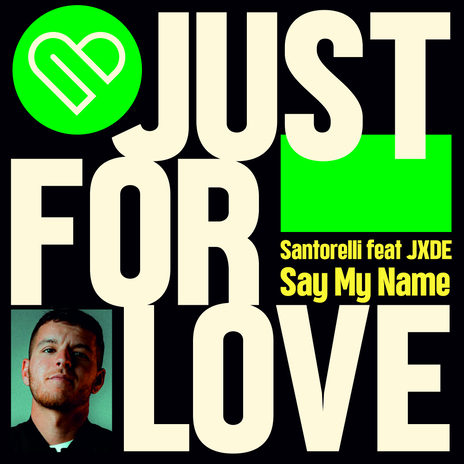 Say My Name (Extended Mix) ft. JXDE | Boomplay Music