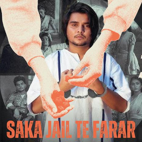 Saka Jail Te Farar (Requested Version) | Boomplay Music