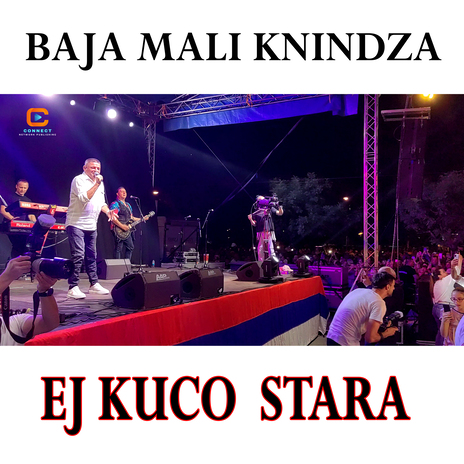 Ej kuco stara (Live) | Boomplay Music