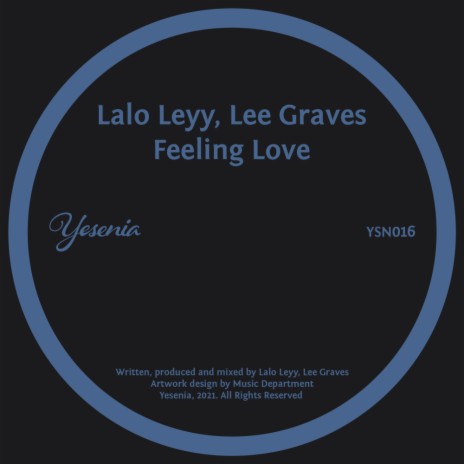 Feeling Love ft. Lee Graves | Boomplay Music