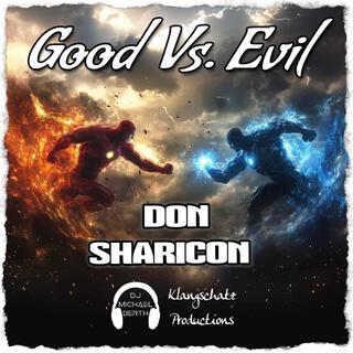 Good Vs. Evil