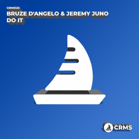 Do It (Radio Edit) ft. Jeremy Juno | Boomplay Music