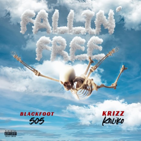 Fallin' Free ft. Krizz Kaliko | Boomplay Music