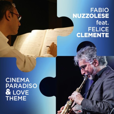 Cinema Paradiso & Love Theme ft. Felice Clemente | Boomplay Music