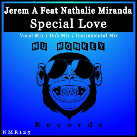 Special Love (Instrumental Mix) ft. Nathalie Miranda