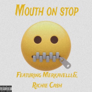 Mouth On Stop