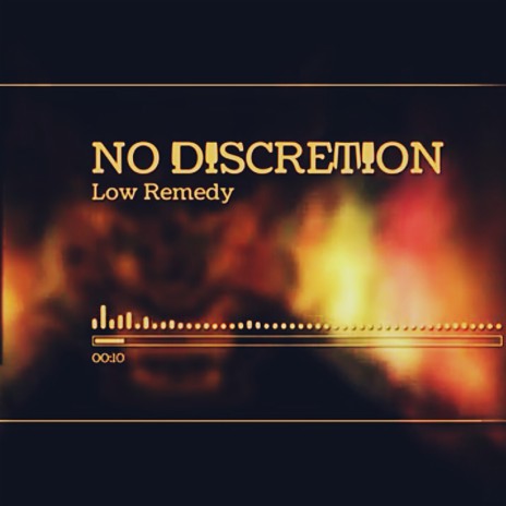 No Discretion | Boomplay Music