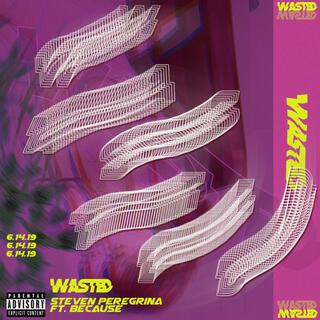 Wasted