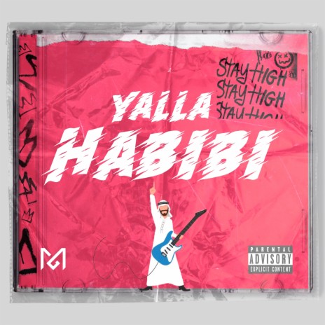 Yalla Habibi (Move Your Body)