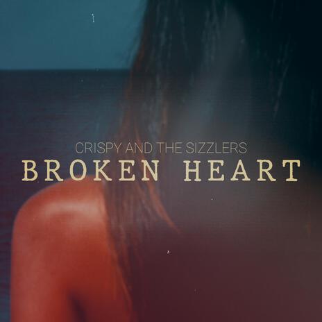 Broken Heart | Boomplay Music