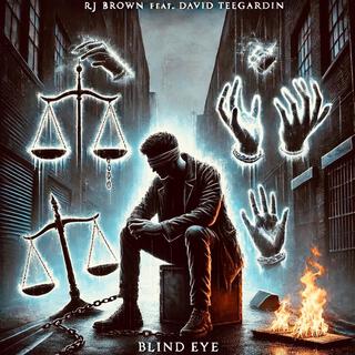 Blind Eye ft. David Teegardin lyrics | Boomplay Music