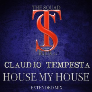 HOUSE MY HOUSE (Extended Mix)