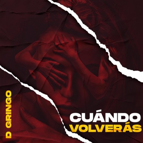 Cuándo Volverás | Boomplay Music