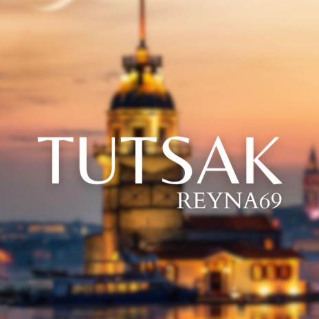 Tutsak | Boomplay Music