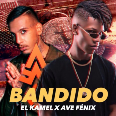 Bandido ft. AVE Fenix | Boomplay Music