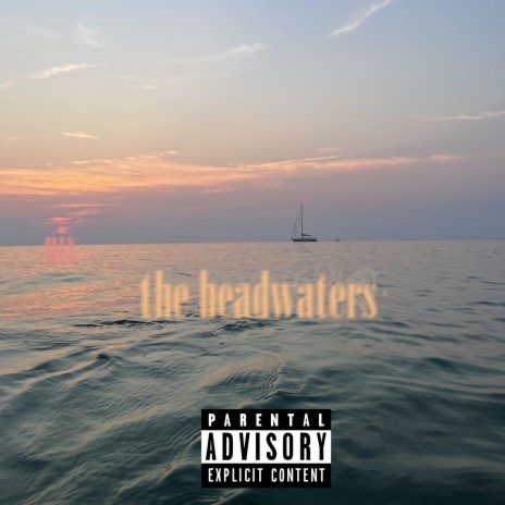 The Headwaters | Boomplay Music