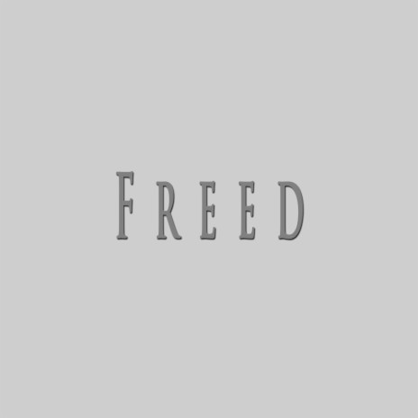 Freed ft. beatsbyNeVs | Boomplay Music