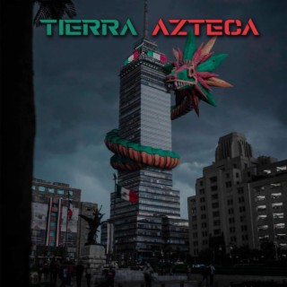TIERRA AZTECA