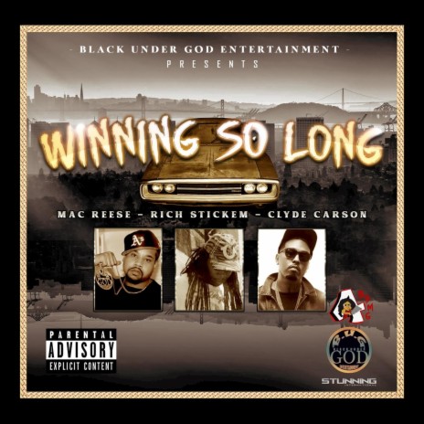 Winning so Long ft. Mac Reese & Clyde Carson | Boomplay Music