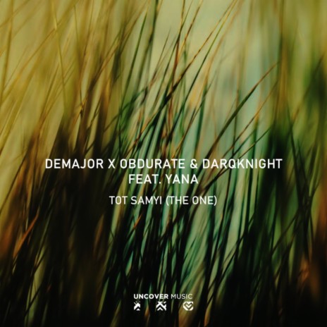 Tot Samyi (The One) (Instrumental Mix) ft. Obdurate, Darqknight & Yana