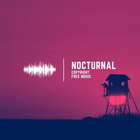 Nocturnal | Boomplay Music