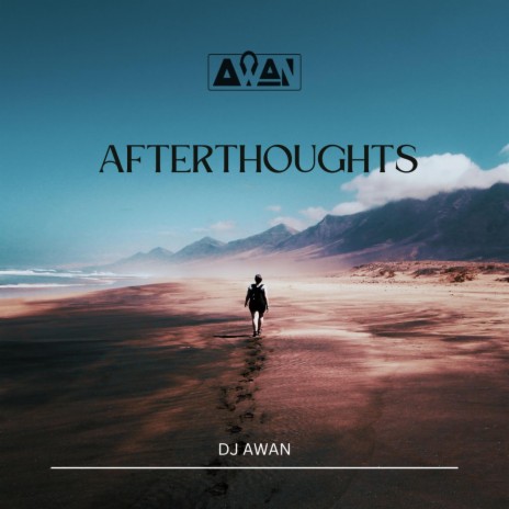 Afterthoughts | Boomplay Music