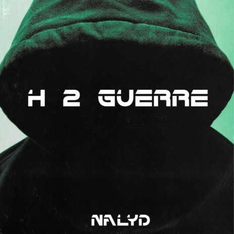 H 2 Guerre | Boomplay Music