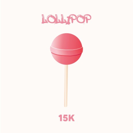 Lollipop | Boomplay Music