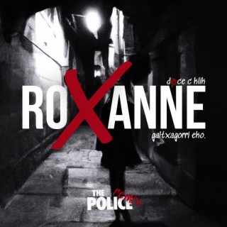 Roxanne lyrics | Boomplay Music