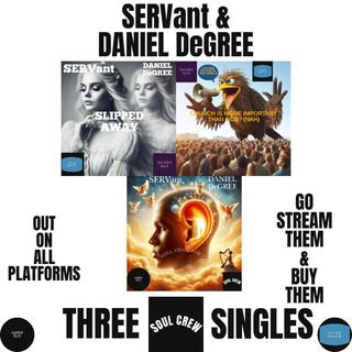 SERVant & DANIEL DeGREE JOURNEY WITH US SINGLE PACK