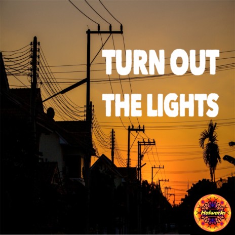 Turn out the Lights | Boomplay Music