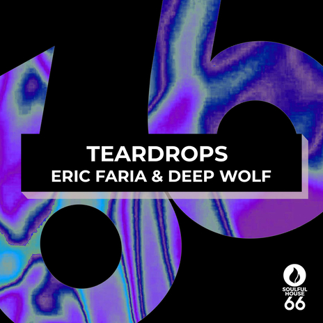 Teardrops (Radio Edit) ft. Deep Wolf | Boomplay Music