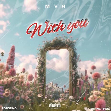 With you ft. Popszino & Divine rabs | Boomplay Music