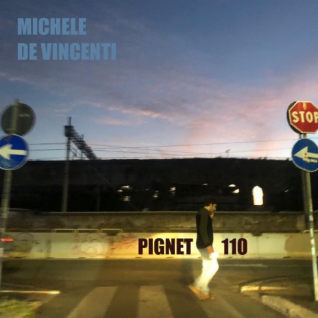 Pignet 110 | Boomplay Music